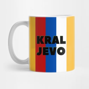 Kraljevo City in Serbian Flag Colors Vertical Mug